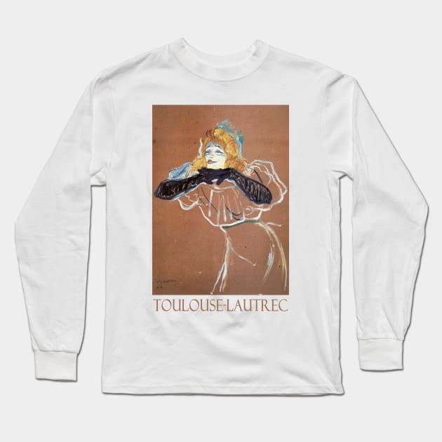 Yvette Guibert Singing by Henri de Toulouse-Lautrec Long Sleeve T-Shirt by Naves